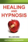 Healing and Hypnosis - Book