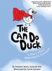 The Can Do Duck (New Edition) : A Story About Believing In Yourself - Book