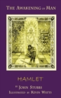 The Awakening of Man Hamlet - Book
