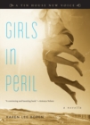 Girls in Peril : A Novella - Book