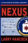 Nexus : The CIA and Political Assassination - Book