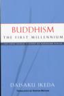 Buddhism : The First Millennium - Book