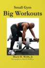 Small Gym Big Workout - Book