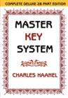 The Master Key System (Unabridged Ed. Includes All 28 Parts) by Charles Haanel - Book
