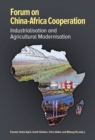 Forum on China-Africa Cooperation : Industrialisation and Agricultural Modernisation - eBook