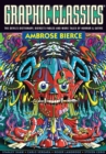 Graphic Classics Volume 6: Ambrose Bierce - 2nd Edition - Book