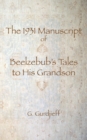 The 1931 Manuscript of Beelzebub's Tales to His Grandson - Book