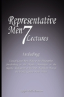 Representative Men : Seven Lectures - Including: Uses of Great Men, Plato or the Philosopher, Swedenborg or the Mystic, Montaigne or the Skeptic, Shakspeare or the Poet, Napoleon Man of the World AND - Book