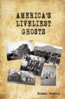 America's Liveliest Ghosts - Book