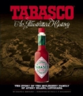 TABASCO (R) : An Illustrated History - Book