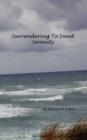 Surrendering to Sweet Serenity - Book