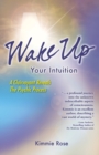 Wake Up Your Intuition - Book