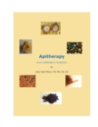 Apitherapy - From a Beekeeper's Perspective - Book
