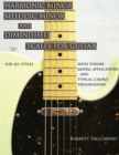 Harmonic Minor, Melodic Minor, and Diminished Scales for Guitar - Book