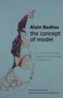 The Concept of Model : An Introduction to the Materialist Epistemology of Mathematics - Book