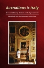 Australians in Italy : Contemporary Lives and Impressions - Book