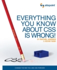 Everything You Know about CSS is Wrong! - Book