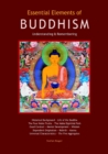 Essential Elements of Buddhism : Understanding & Remembering - Book