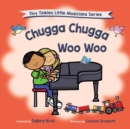 Chugga Chugga Woo Woo - Book