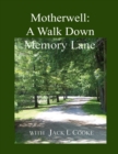 Motherwell : A Walk Down Memory Lane - Book