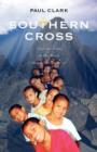 Southern Cross : Lost and Found on the Streets and in the Jungles of Peru - Book