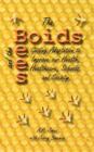 The Boids and the Bees : Guiding Adaptation to Improve Our Health, Healthcare, Schools, and Society - Book