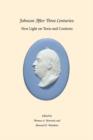 Johnson After Three Centuries : New Light on Texts and Contexts - Book