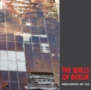 Walls Of Berlin - Book