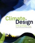 Climate: Design : Design and Planning for the Age of Climate Change - Book