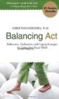 Balancing Act : Reflections, Meditations & Coping Strategies for Today's Fast-Paced Whirl - Book