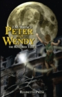 Peter and Wendy : The Restored Text (Annotated) - Book