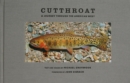 Cutthroat : A Journey Through the American West - Book