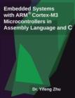 Embedded Systems with Arm Cortex-M3 Microcontrollers in Assembly Language and C - Book