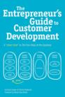 The Entrepreneur's Guide to Customer Development : A "Cheat Sheet" to The Four Steps to the Epiphany - Book