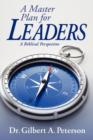 A Master Plan for Leaders : A Biblical Perspective - Book