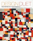 Design Duet : Robert Keith Black and J. Ormond Sanderson, Jr. - Book