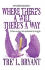Where There's a Will, There's a Way - Book