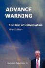 Advance Warning, the Rise of Individualism - Book