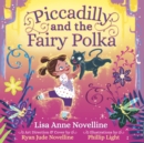 Piccadilly and the Fairy Polka - Book
