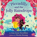 Piccadilly and the Jolly Raindrops - Book