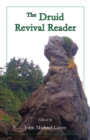 The Druid Revival Reader - Book