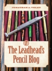 The Leadhead's Pencil Blog : Volume 7 - Book