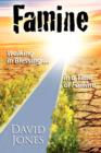 Famine, Walking in Blessing in a Time of Famine - Book