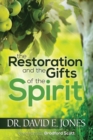 The Restoration and the Gifts of the Spirit - Book