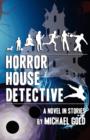 Horror House Detective - Book