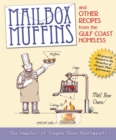 Mailbox Muffins : And Other Recipes from the Gulf Coast Homeless - Book