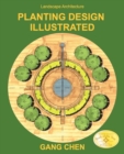 Landscape Architecture : Planting Design Illustrated (3rd Edition) - Book