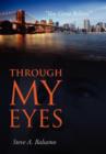 Through My Eyes : "You Gotta Believe" - Book