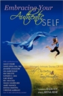 Embracing Your Authentic Self - Women's Intimate Stories of Self-Discovery & Transformation - Book