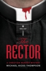 The Rector : A Christian Murder Mystery - Book
